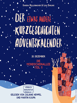 cover image of Die Mondscheinallee (Teil 1)--Der etwas andere Kurzgeschichten Adventskalender, Türchen 20